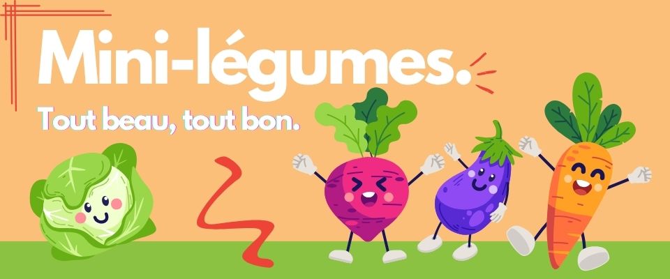 S&eacute;lection de Mini-l&eacute;gumes